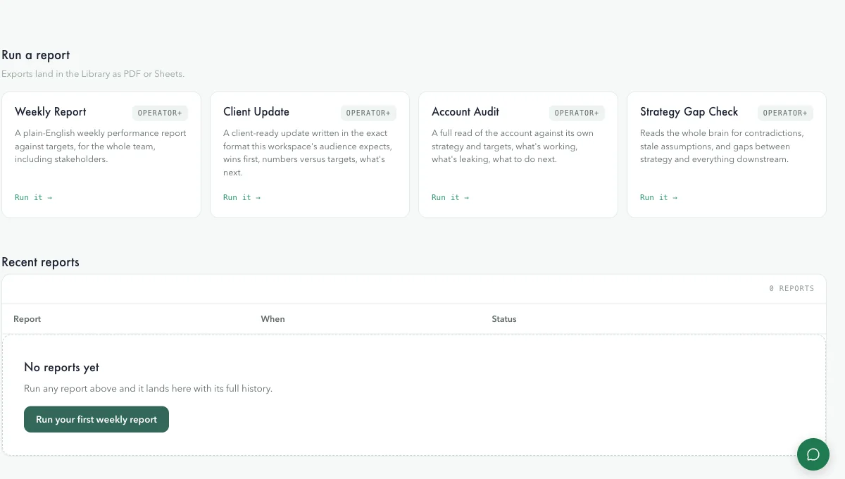 Reports launcher: audits, weekly reports, and strategy checks, each citing the Brain and live data